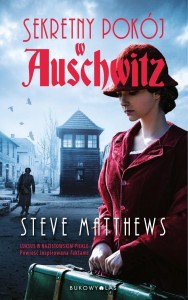 SEKRETNY POKÓJ W AUSCHWITZ, STEVE MATTHEWS