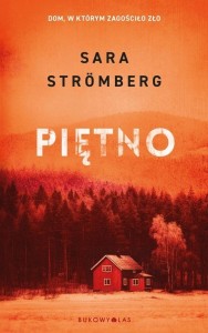 PIĘTNO, SARA STROMBERG