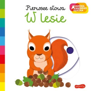AKADEMIA MĄDREGO DZIECKA. W LESIE