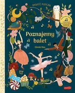 POZNAJEMY BALET. OPOWIEŚĆ MUZYCZNA, HELEN BROWN