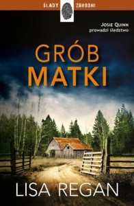 GRÓB MATKI, LISA REGAN