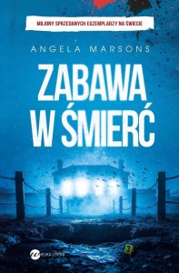 ZABAWA W ŚMIERĆ, ANGELA MARSONS