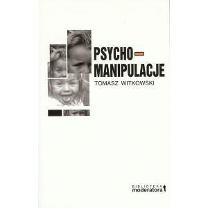 Psychomanipulacje, Tomasz Witkowski