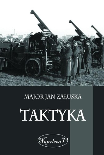 Taktyka, Jan Załuska