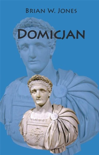 Domicjan, Brian W. Jones