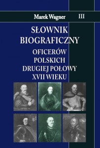 SŁOWNIK BIOGRAFICZNY OFICERÓW POLSKICH...T.3