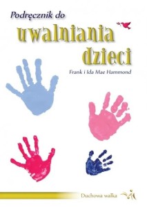PODRĘCZNIK DO UWALNIANIA DZIECI