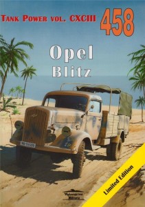 OPEL BLITZ. TANK POWER VOL. CXCIII 458