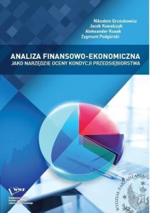 ANALIZA FINANSOWOEKONOMICZNA JAKO NARZĘDZIE..