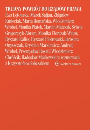 Trudny powrót do rządów prawa, Krzysztof Sobczak
