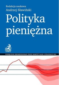 POLITYKA PIENIĘŻNA, ANDRZEJ SŁAWIŃSKI