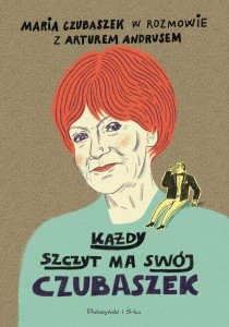 KAŻDY SZCZYT MA SWÓJ CZUBASZEK