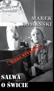 STARY POLSKI KRYMINAŁ. SALWA O ŚWICIE