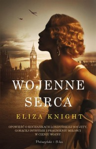 WOJENNE SERCA, ELIZA KNIGHT