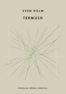 TERMUSH, SVEN HOLM