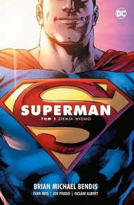 SUPERMAN 1 SAGA JEDNOŚCI T.1 ZIEMIA WIDMO