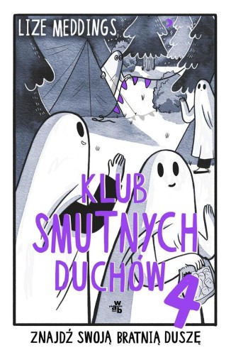 Klub Smutnych Duchów T.4, Lize Meddings