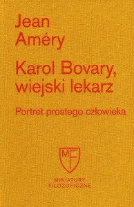 KAROL BOVARY, WIEJSKI LEKARZ. PORTRET PROSTEGO..