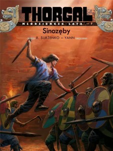 THORGAL: MŁODZIEŃCZE LATA T.7 SINOZĘBY