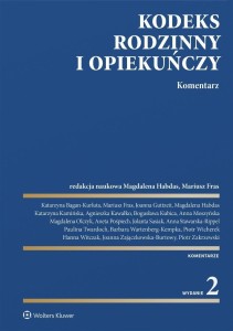 KODEKS RODZINNY I OPIEKUŃCZY. KOMENTARZ W.2