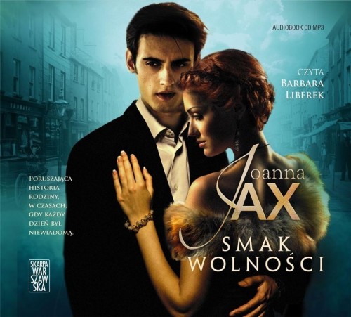 Smak wolności audiobook, Joanna Jax