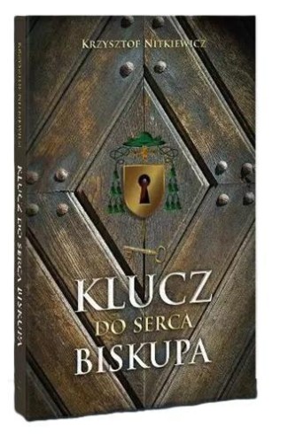 Klucz do serca biskupa, Krzysztof Nitkiewicz
