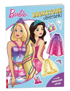 BARBIE DREAMTOPIA. BROKATOWE UBIERANKI