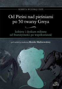 OD PIEŚNI NAD PIEŚNIAMI PO 50TWARZY GREYA