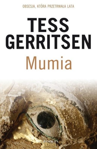 Mumia, Tess Gerritsen