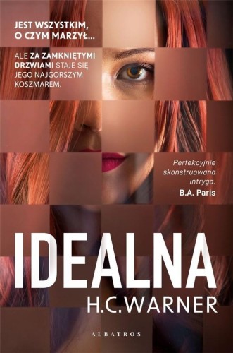 Idealna, H.C. Warner