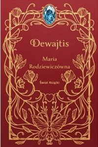 DEWAJTIS, MARIA RODZIEWICZÓWNA