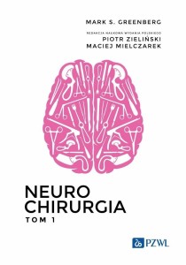 NEUROCHIRURGIA T.1, MARK S. GREENBERG