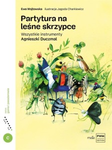 PARTYTURA NA LEŚNE SKRZYPCE. WSZYSTKIE INSTRUMENTY