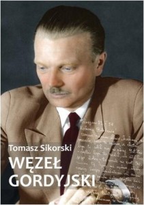 WĘZEŁ GORDYJSKI., TOMASZ SIKORSKI