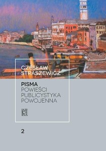 PISMA T.2 POWIEŚCI. PUBLICYSTYKA POWOJENNA