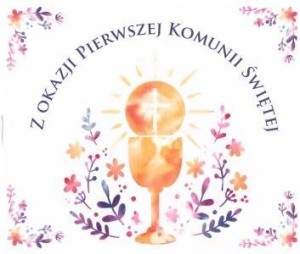 PEREŁKA 319 - Z OKACJI PIERWSZEJ KOMUNII ŚWIĘTEJ