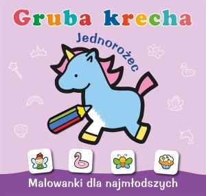 GRUBA KRECHA. JEDNOROŻEC, WYDAWNICTWO SKRZAT