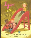 IGOR I LALKI, PIJA LINDENBAUM