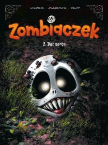ZOMBIACZEK T.2 BEZ SERCA, CHRISTOPHE CAZENOVE