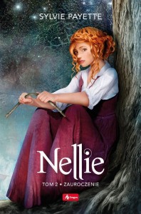 NELLIE T.2 ZAUROCZENIE, SYLVIE PAYETTE