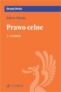 PRAWO CELNE W.3, DR ROBERT OKTABA