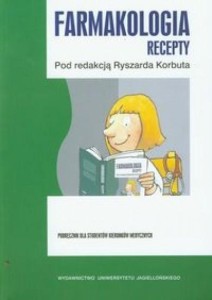 FARMAKOLOGIA RECEPTY, POD RED. RYSZARD KORBUTA