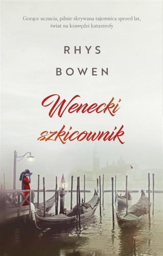 Wenecki szkicownik, Rhys Bowen, Danuta Górska