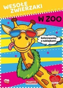 WESOŁE ZWIERZAKI. W ZOO + NAKLEJKI, PRACA ZBIOROWA