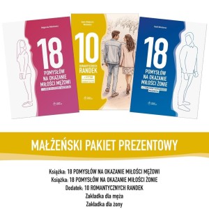 PAKIET DLA MAŁŻEŃSTW: 18 POMYSŁÓW NA OKAZANIE...