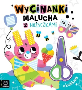 WYCINANKI MALUCHA Z NOŻYCZKAMI. Z KRÓLIKIEM