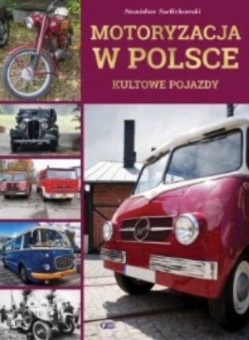 Motoryzacja w Polsce, praca zbiorowa