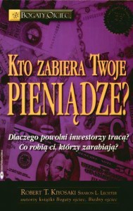 KTO ZABIERA TWOJE PIENIĄDZE?