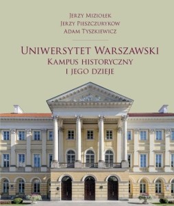 UNIWERSYTET WARSZAWSKI. KAMPUS HISTORYCZNY...