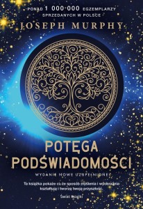 POTĘGA PODŚWIADOMOŚCI W.NOWE, UZUPEŁNIONE TW